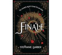 Finale: The third spellbinding instalment in the global No. 1 bestselling Caraval series