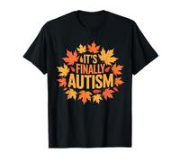Finally Autism Acceptance Autumn Month Support Design T-Shirt