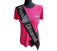 Finally Divorced Sash - Beautiful Black Satin Ribbon with Holographic Glitter Silver Text