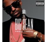 Finally Famous [Deluxe] [Explicit] by Big Sean (2011-06-28)