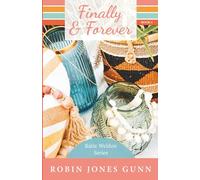 Finally & Forever: Katie Weldon Series #4
