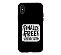 Finally Free Sign My Autograph Case for iPhone X/XS