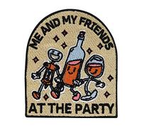 Finally Home Me and My Friends at The Party Iron-on Patch | Alcohol Embroidery Patch, Wine Badges