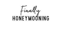Finally Honeymooning Women's T-Shirt - White - XXL - White