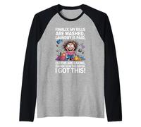 Finally My Bills are Paid Laundry is Done Mom Life Raglan Baseball Tee