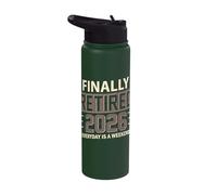 Finally Retired 2026 Everyday is A Weekend Stainless Steel Insulated Water Bottle