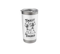 Finally Tenured | Tenured Teacher | Associate Professor Stainless Steel Insulated Tumbler