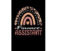Finance Assistant Rainbow leopard Appreciation Accounting Finance: Lined Notebook / Journal Gift , 120 Pages , 6X9 ,Soft Cover , Matte Finish