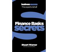 Finance Basics (Collins Business Secrets): The experts tell all!