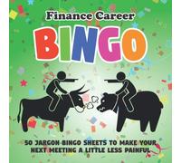 Finance Career Bingo: 50 Jargon Bingo Sheets To Make Your Next Meeting a Little Less Painful