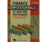 FINANCE COMPUTATIONNELLE ET GESTION DES RISQUES. INGENIERIE: Ingénierie financière avec applications Excel (Visual Basic) et Matlab
