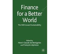 Finance for a Better World: The Shift Toward Sustainability