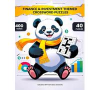 Finance & Investment Crossword Puzzle Book: 40 Puzzles, 400 Unique Words with Solutions! - Medium Difficulty, Personal Finance & Investing Terms | 8.5 x 11 inch Pages
