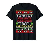 Finance Manager I'm On The Nice List Ugly Christmas T-Shirt