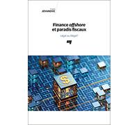 Finance offshore et paradis fiscaux.: Légal ou illégal ?
