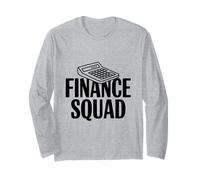 Finance Squad: Teamwork Makes the Dream Work Long Sleeve T-Shirt