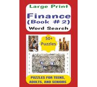 Finance Word Search Book: Easy to Read Word Search Puzzle Book about Finance, including Terms, Phrases, and Methods | LARGE PRINT, 6x9 inches, 110 pages, 50+ Puzzles... Gift for Finance Enthusiasts
