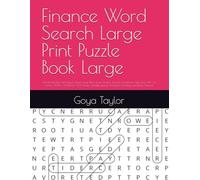 Finance Word Search Large Print Puzzle Book: Word Searches with Easy to Read about Finance, Business, Investment and more. 8.5 x 11 inches (21.59 x ... during Vacations, Holidays and Brain Training