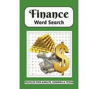 Finance Word Search Puzzle Book: 495 Unique Words About Money, Investing, and Personal Finance | A Word Find for Adults, Students, and Financial Fans