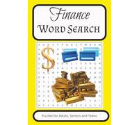 Finance Word Search Puzzle Book: Word Search with Easy to Read Print about Finance, Economics, Banking and more | 6x9 inches, 110 pages | 50+ Puzzles ... Gift for Vacations, Holidays and Free Times