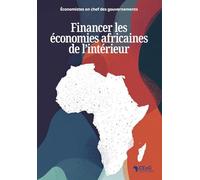 Financer les économies africaines de l'intérieur