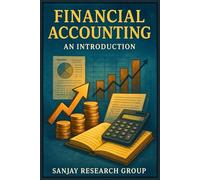 Financial Accounting: An Introduction (Business Study Books By Sanjay Mandavi)