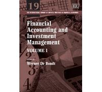 Financial Accounting and Investment Management (The International Library of Critical Writings in Financial Economics series)