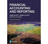 Financial Accounting and Reporting + MyLab Accounting (Package)