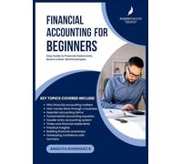 Financial Accounting For Beginners: Easy Guide to Financial Statements, Basics & Real-World Examples
