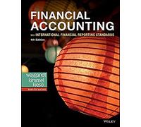 Financial Accounting with International Financial Reporting Standards, 4th Edition