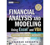 [Financial Analysis and Modeling Using Excel and VBA, 2nd Edition (Wiley Finance)] [By: Sengupta, Chandan] [October, 2009]