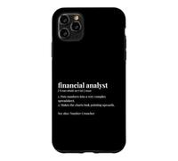 Financial Analyst Funny Analyst Finance Case for iPhone 11 Pro Max