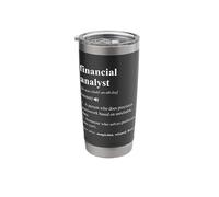 Financial Analyst Funny Dictionary Definition Stainless Steel Insulated Tumbler