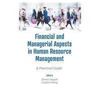 Financial and Managerial Aspects in Human Resource Management: A Practical Guide