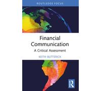 Financial Communication : A Critical Assessment