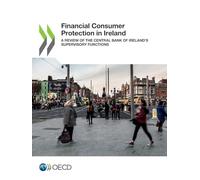 Financial Consumer Protection in Ireland