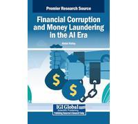 Financial Corruption and Money Laundering in the AI Era