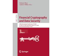 Financial Cryptography and Data Security: 30th International Conference, FC 2026, St. Kitts, St. Kitts and Nevis, March 2-6, 2026, Revised Selected ... I (Lecture Notes in Computer Science, 16562)