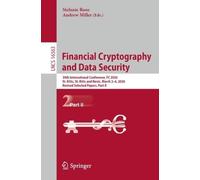 Financial Cryptography and Data Security: 30th International Conference, FC 2026, St. Kitts, St. Kitts and Nevis, March 2-6, 2026, Revised Selected ... II (Lecture Notes in Computer Science, 16563)