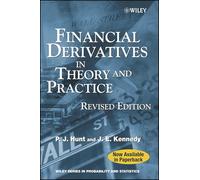 Financial Derivatives in Theory and Practice, Revised Edition
