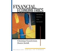 Financial Econometrics - Problems, Models, and Methods: 2 (Princeton Series in Finance)
