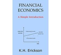 Financial Economics: A Simple Introduction (Simple Introductions)