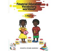 Financial Education Vocabulary Workbook: 5 years plus