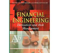 Financial Engineering: Derivatives and Risk Management