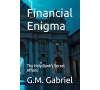 Financial Enigma: The Holy Bank's Secret Affairs