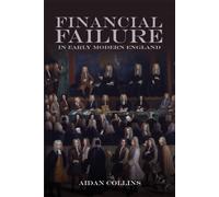 Financial Failure in Early Modern England