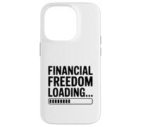 Financial Freedom Loading... Progress Bar Humor Case for iPhone 14 Pro