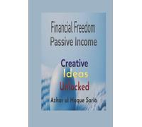 Financial Freedom Unlocked: Creative Passive Income Ideas