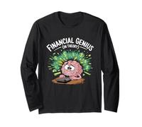 Financial Genius in Theory Funny Brain Long Sleeve T-Shirt