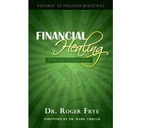 Financial Healing - Spiritual Foundations